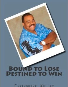 Bound To Lose Destines To Win